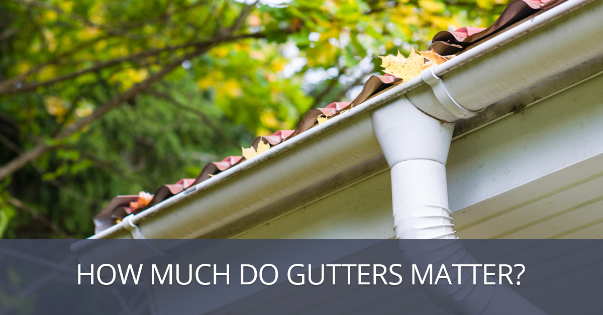 do_gutters_matter